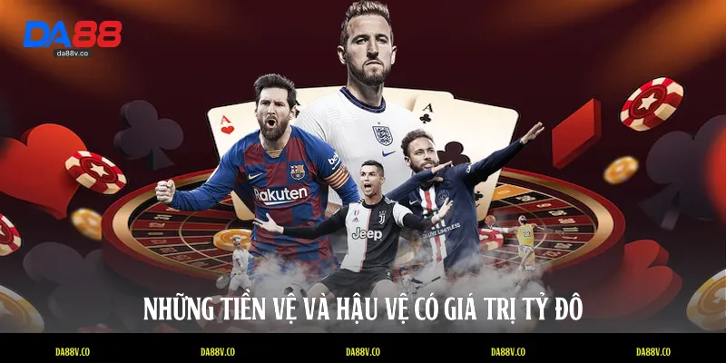 Những tiền vệ và hậu vệ có giá trị tỷ đô